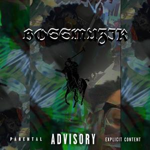 BOSSMUZIK (Explicit)