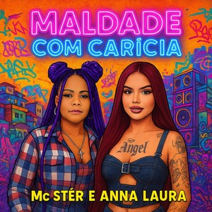 Maldade Com Carícia (Explicit)