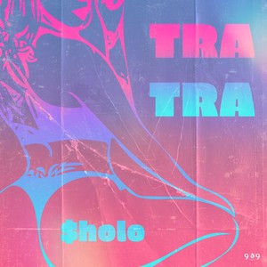 Tra Tra (Explicit)