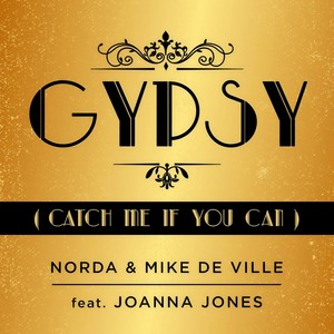 Gypsy(Catch Me If You Can) (Extended)
