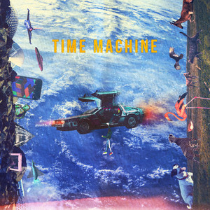 TIMEMACHINE(Feat. Earl Fly)