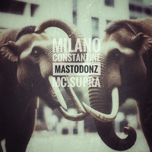 Mastodonz (Explicit)