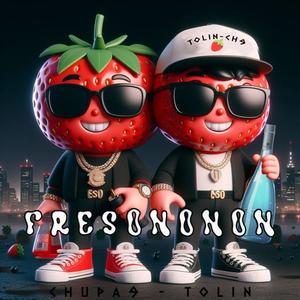 FRESONONON (Explicit)