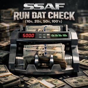 SSAF - Run Dat Check (feat. C Bank$$, IvenOnDaBeat, ROB 1 & WhySo) (The Mob Mix|Explicit)