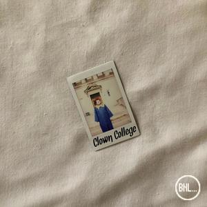 Clown College (Explicit)