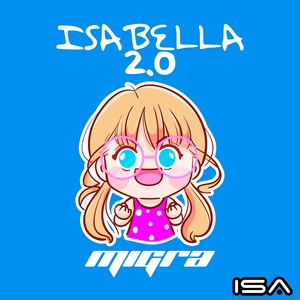 Isabella (Migra XV Candles Mix)