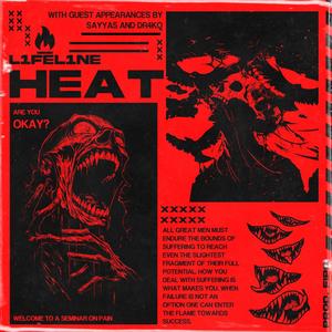 Heat (feat. Dr4kq, Xevex & Sayyas)