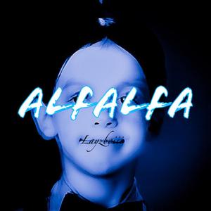 Alfalfa (I swear) [Explicit]