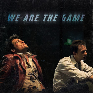 WE ARE THE GAME (Explicit)