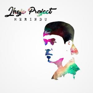 Jheje Project - Merindu