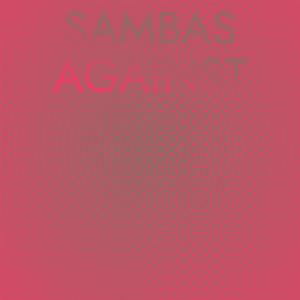 Sambas Against