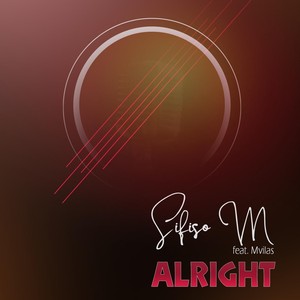 Alright (feat. Mvilas)