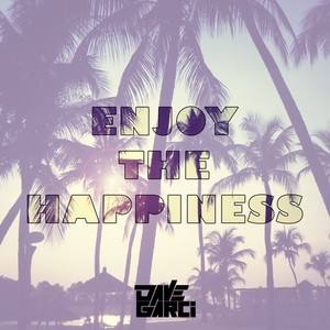 Enjoy the happiness