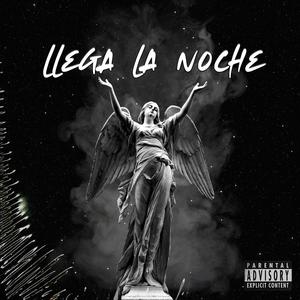 llega la noche (feat. GR Marquez) (Explicit)