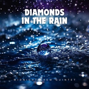 Diamonds in the Rain