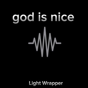 God Is Nice