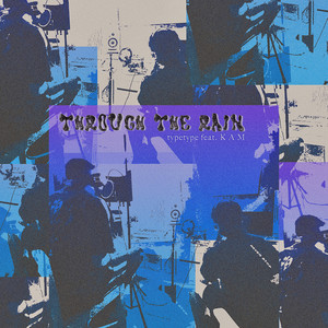 Through the Rain (Explicit)