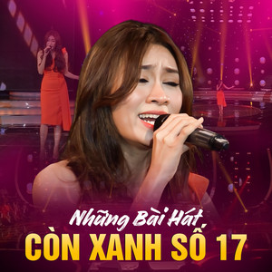 Những Bài Hát Còn Xanh Số 17