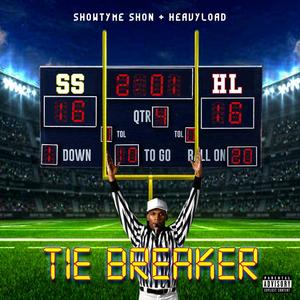 TIE BREAKER the mixtape (Explicit)