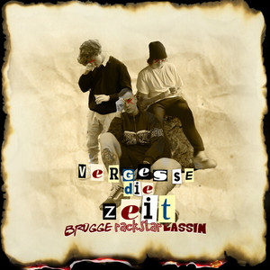 Vergesse die Zeit (Explicit)