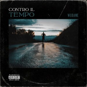 Contro il tempo (Explicit)