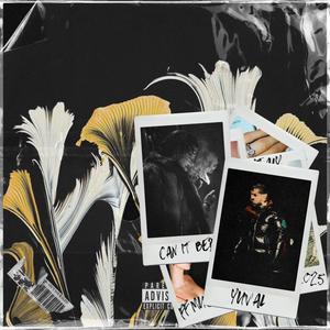 Can It Be? (Explicit)