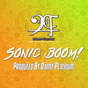 Sonic Boom! (Explicit)