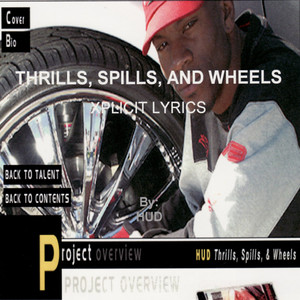 Thrills, Spills & Wheels (Explicit)