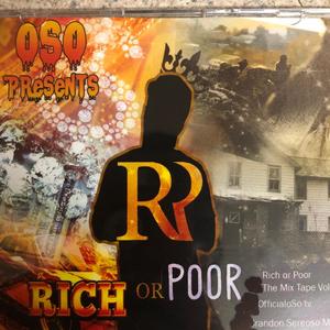 Rich Or Poor The Mixtape Vol1 (Explicit)