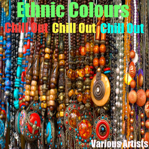 Ethnic Colours - Chill Out