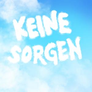 Keine Sorgen