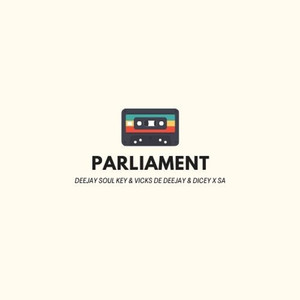 Parliament (Explicit)