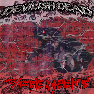 DEVILISH DEAD (Explicit)