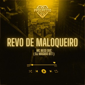 Revo de Maloqueiro (Explicit)