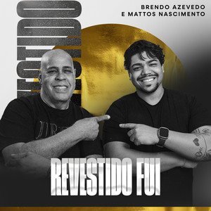 Revestido Fui