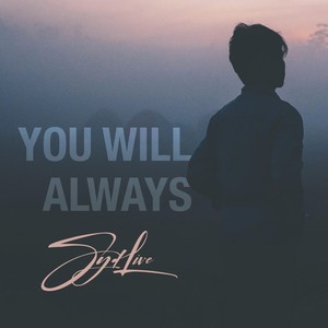 You Will Always (Explicit)