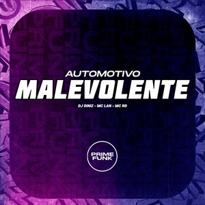 Automotivo Malevolente (Explicit)