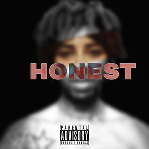 Honest (Explicit)