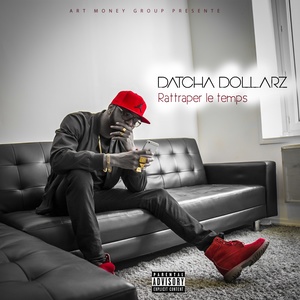 Rattraper le temps (Explicit)