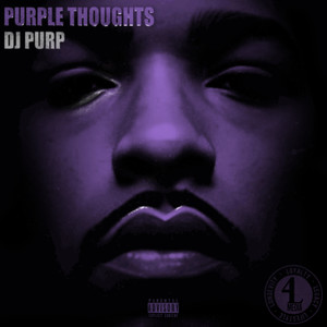 Purple Thoughts EP (Explicit)