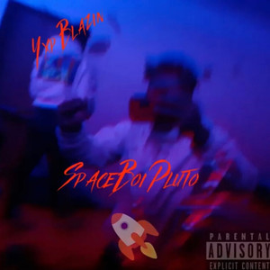 Spaceboipluto (Explicit)