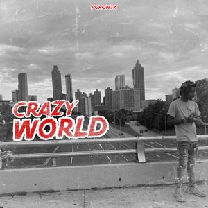 Crazy World (Explicit)