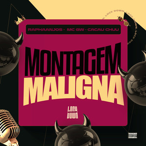 Montagem Maligna (Explicit)