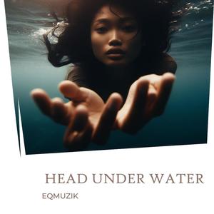 Head Under Water