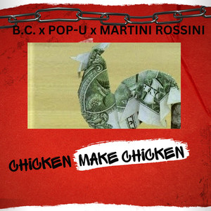 Chicken Make Chicken (Explicit)