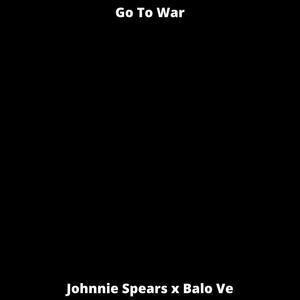 Go to War(feat. Balo) (Explicit)