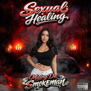 Sexual Healing (Explicit)