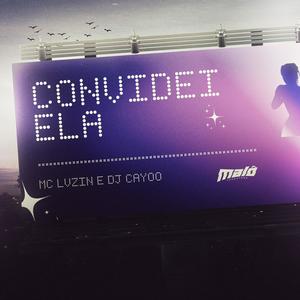 Convidei Ela (Explicit)