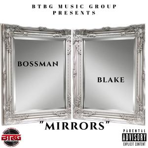 Mirrors (feat. Dante Core) [Explicit]