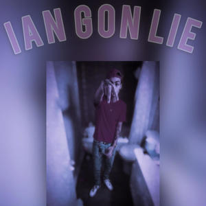 Ian Gon Lie (Explicit)